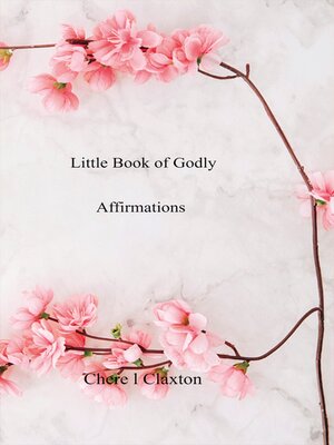 cover image of Little Book of Godly Affirmations